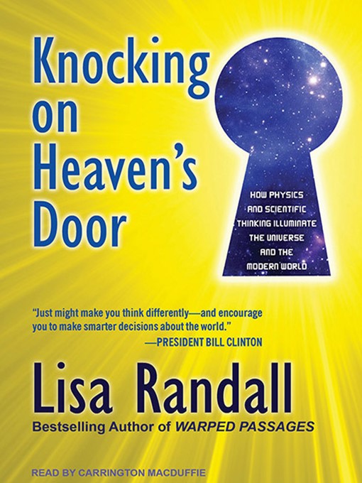 Title details for Knocking on Heaven's Door by Lisa Randall - Wait list
